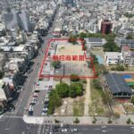 嘉義市民族國小西側公辦都更二期啟動招商　打造市中心新一代城市核心